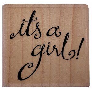 Its A Girl Rubber Stamp By Stampabilities